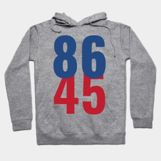 86 45 Anti Trump Impeachment T-Shirt / Politics Gift For Democrats, Liberals, Leftists, Feminists, Trump Haters And Bernie Sanders Fans Hoodie